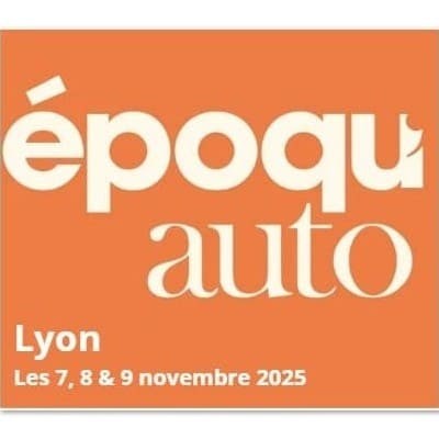 Nous serons présents à Epoqu'Auto Lyon 2025